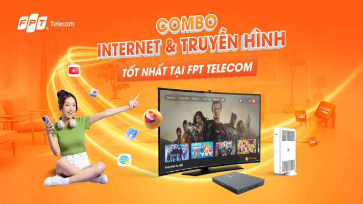 Combo Internet Truyền hình FPT
