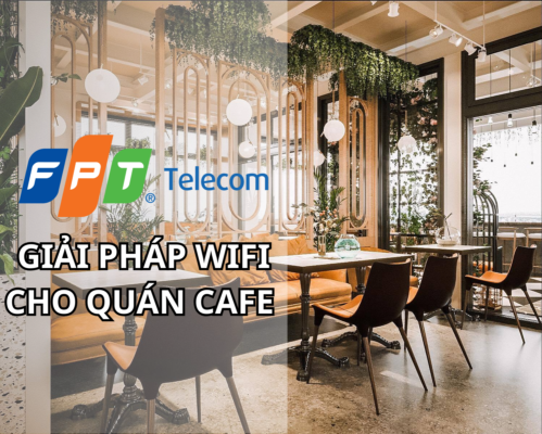 Giải pháp WiFi cho quán cafe