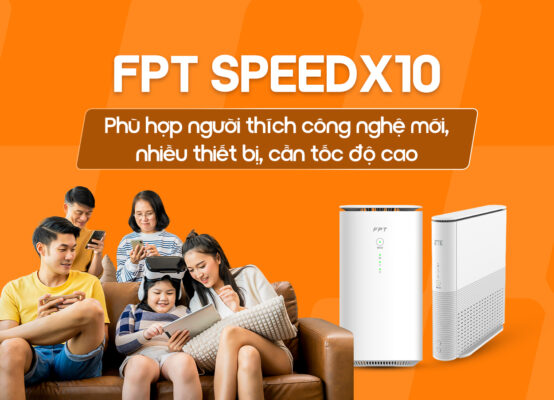 WiFi FPT kết nối nhiều thiết bị, tốc độ cao
